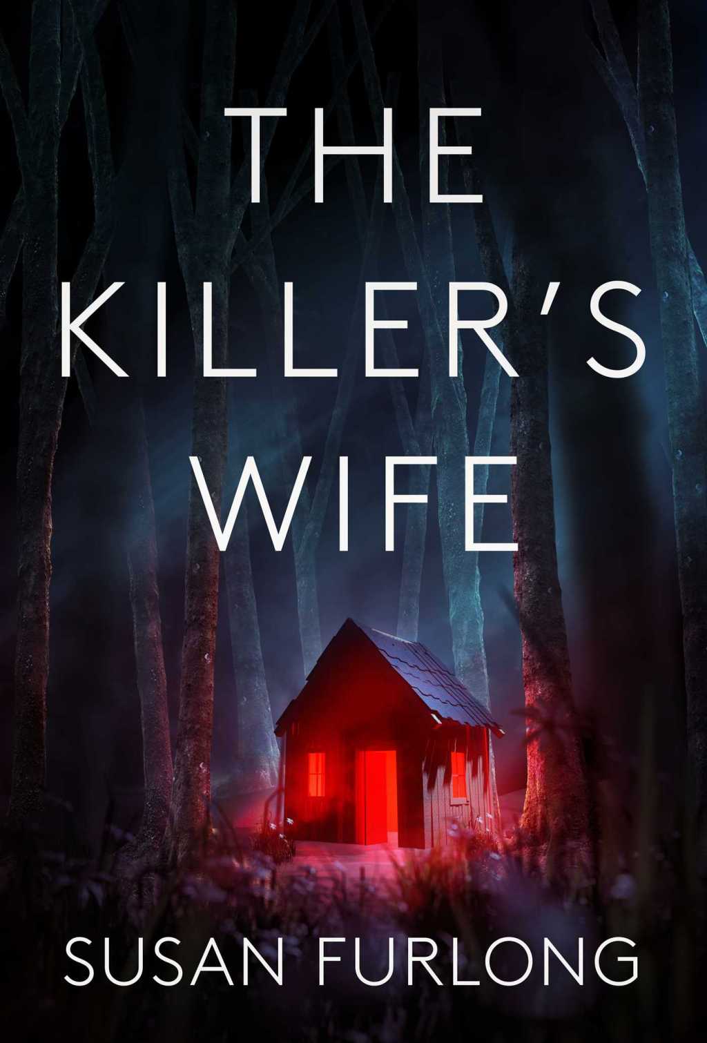 The Killer’s Wife by Susan Furlong ~&nbsp;Review