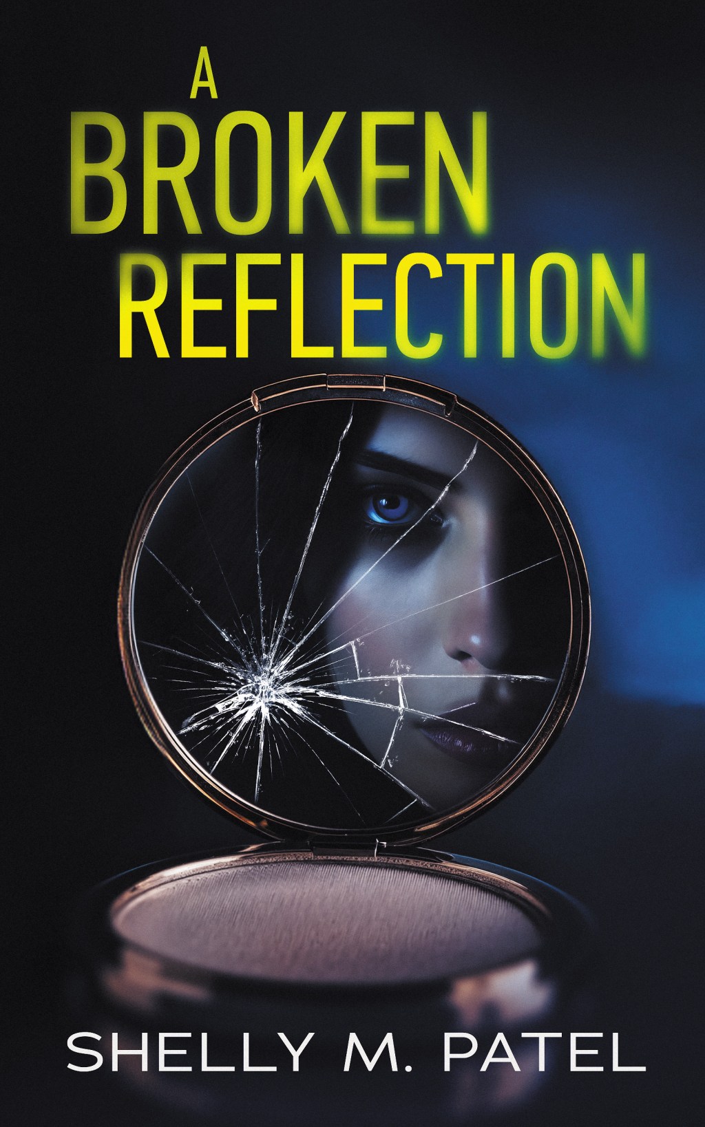 A Broken Reflection by Shelly M. Patel ~ Review