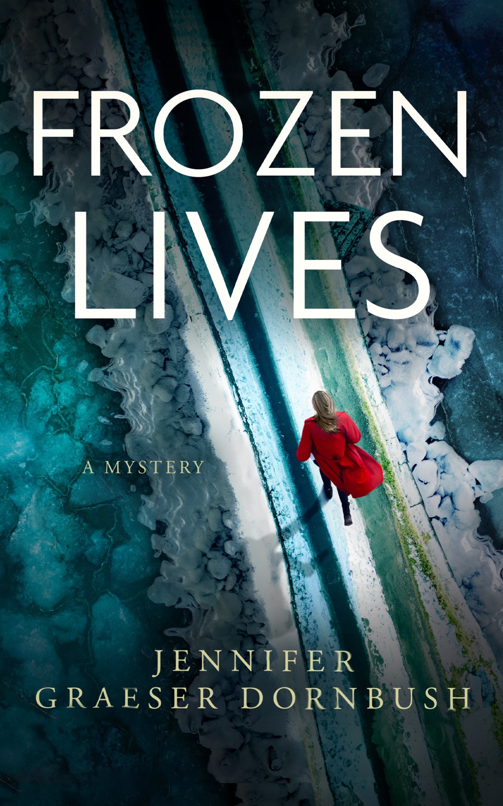 Frozen Lives by Jennifer Graeser Dornbush ~&nbsp;Review