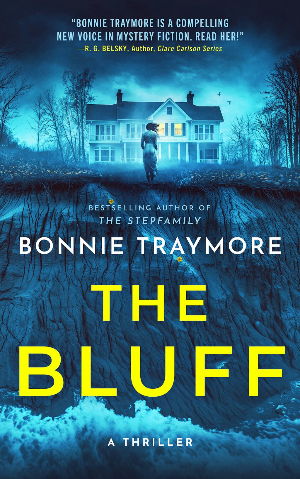 The Bluff by Bonnie Traymore ~&nbsp;Spotlight