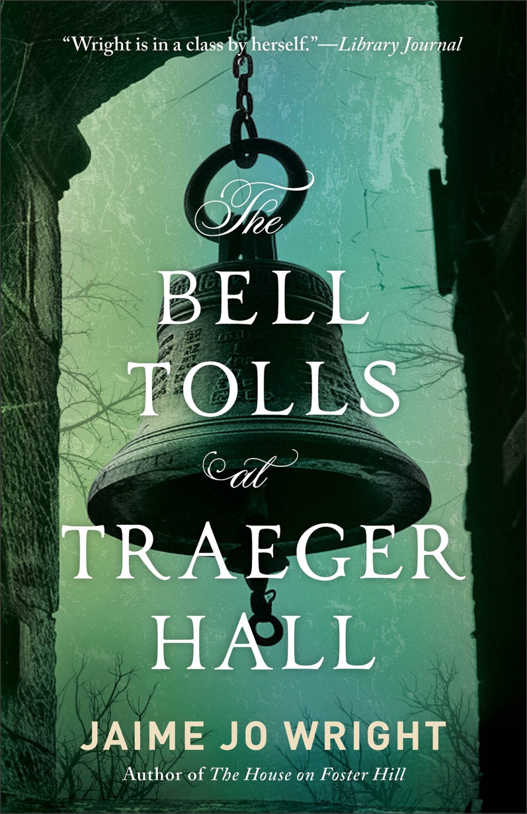 The Bell Tolls at Traeger Hall ~ Review &&nbsp;Giveaway!