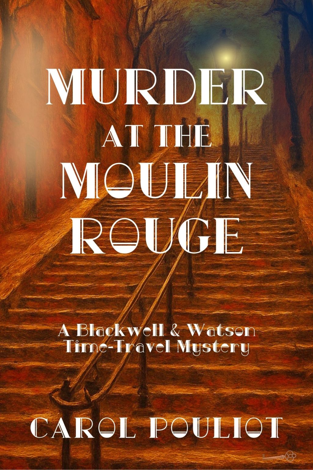 Murder at the Moulin Rouge by Carol Pouliot : Review &&nbsp;Giveaway