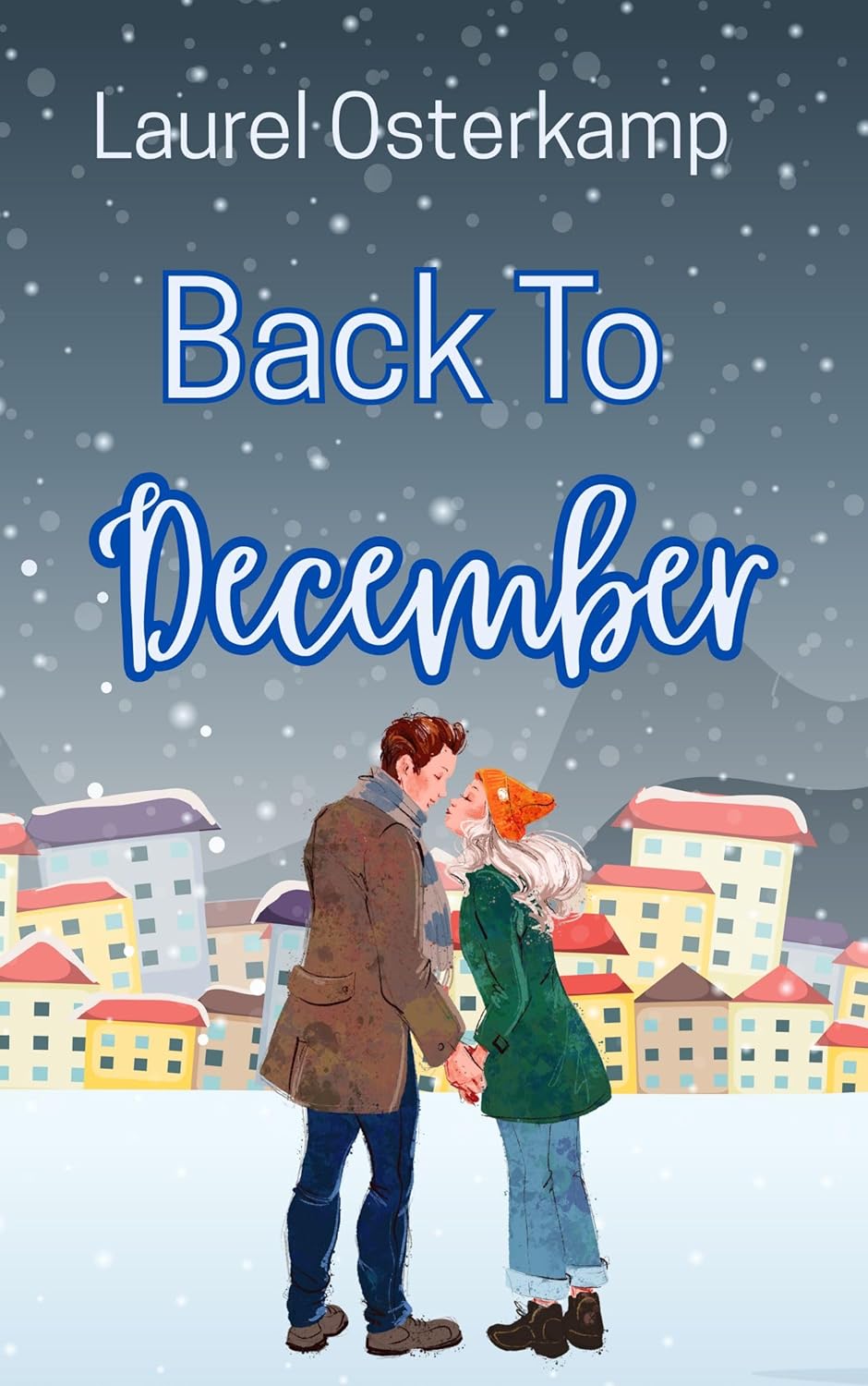 Back to December by Laurel Osterkamp –&nbsp;Review