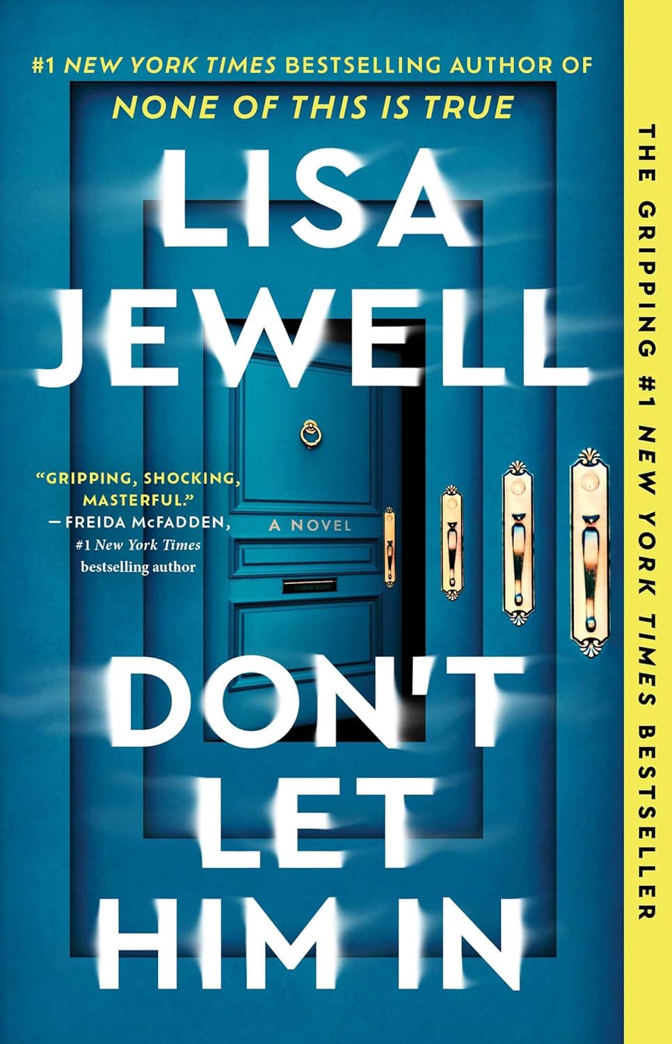 Don’t Let Him In by Lisa Jewell –&nbsp;Review