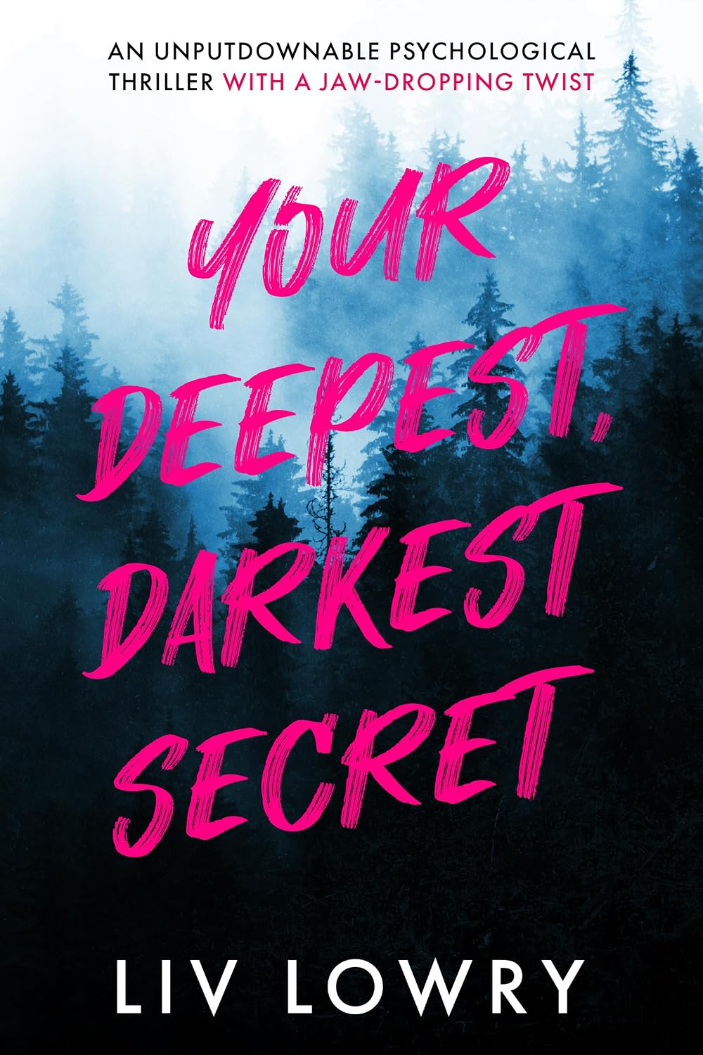 Review: Your Deepest Darkest Secret by Liv&nbsp;Lowry