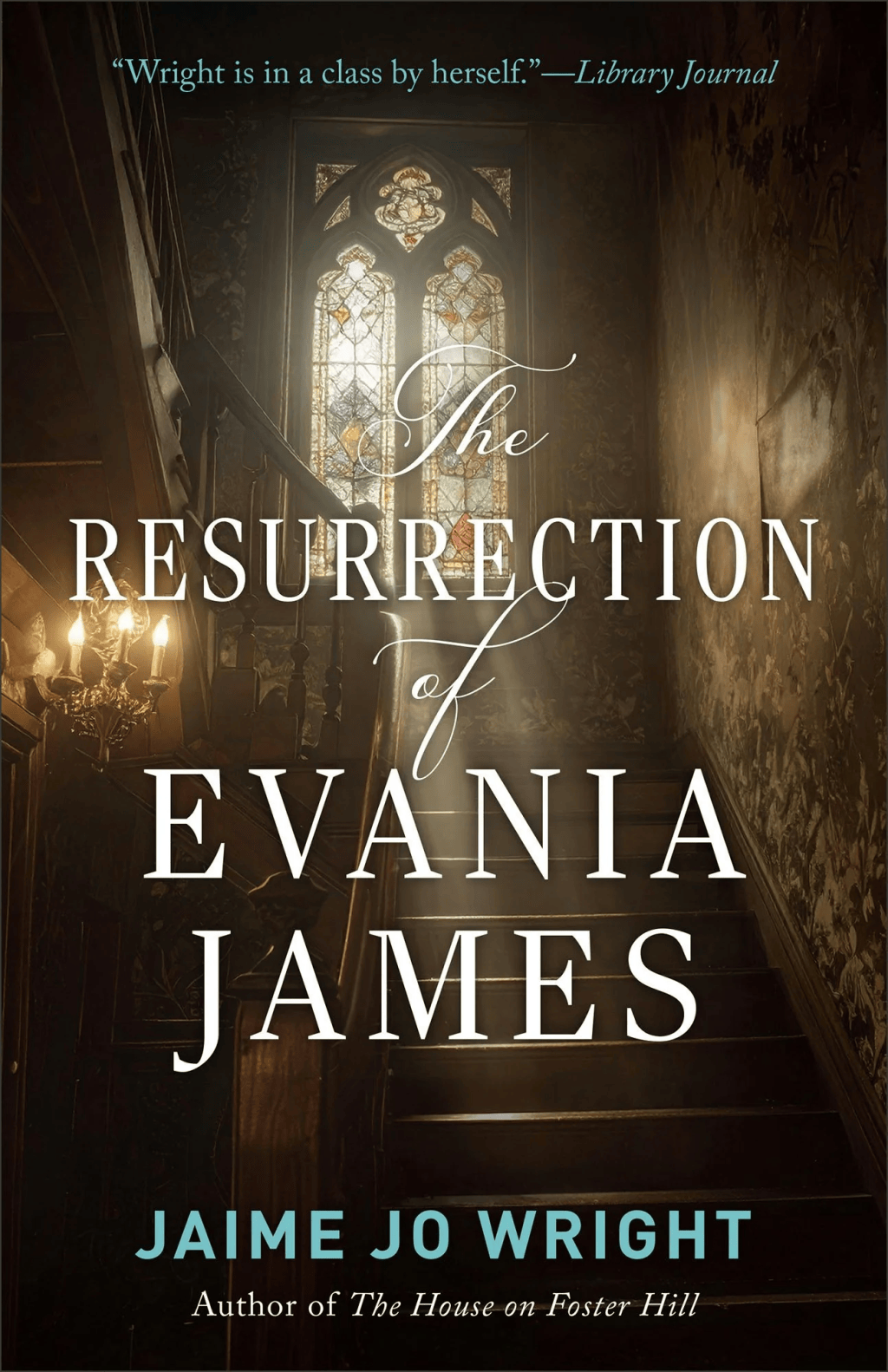 Book Review & Giveaway : The Resurrection of Evania James, Jaime Jo Wright